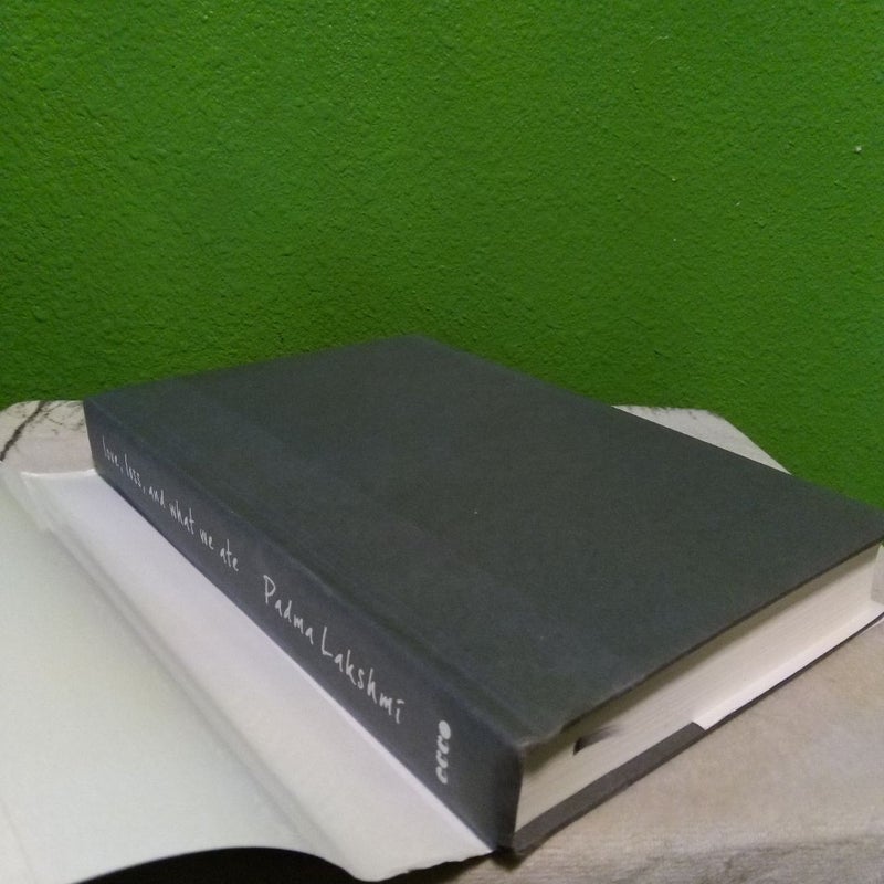 Love, Loss, and What We Ate - First Edition