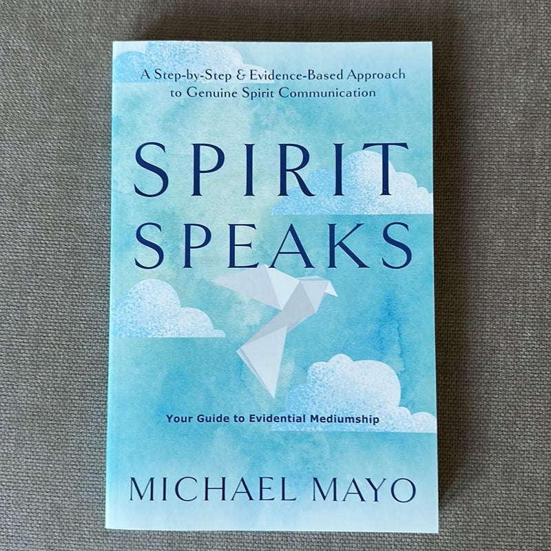 Spirit Speaks