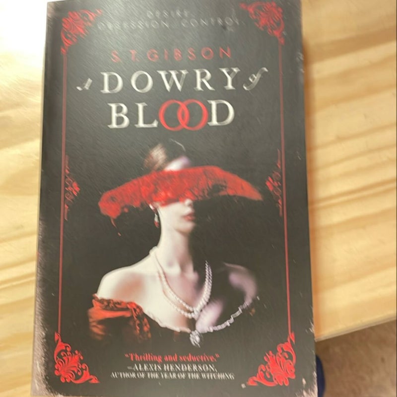 A Dowry of Blood