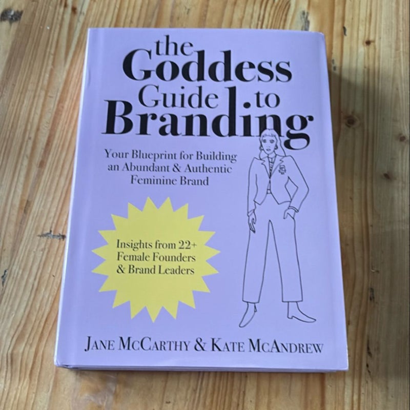 The Goddess Guide to Branding