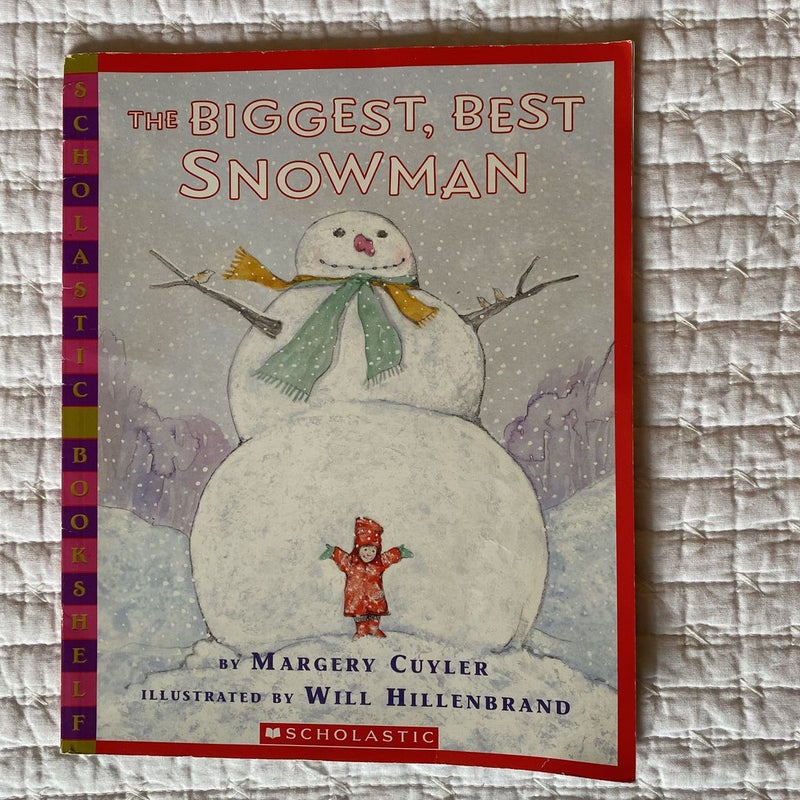 The Biggest, Best Snowman