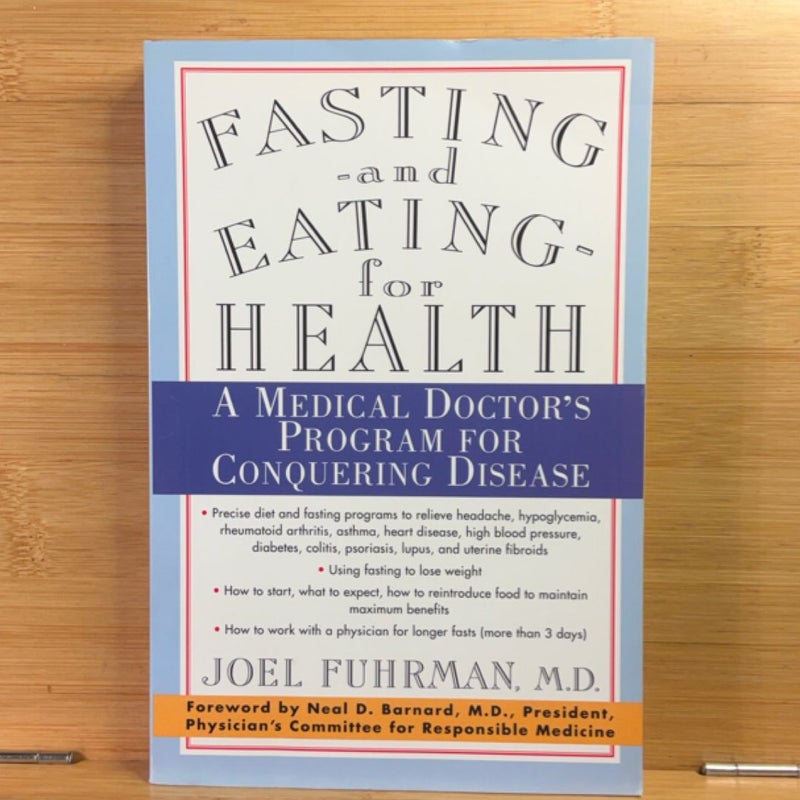 Fasting and Eating for Health