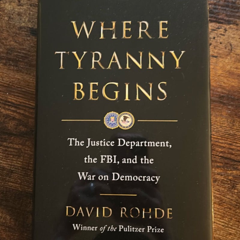 Where Tyranny Begins