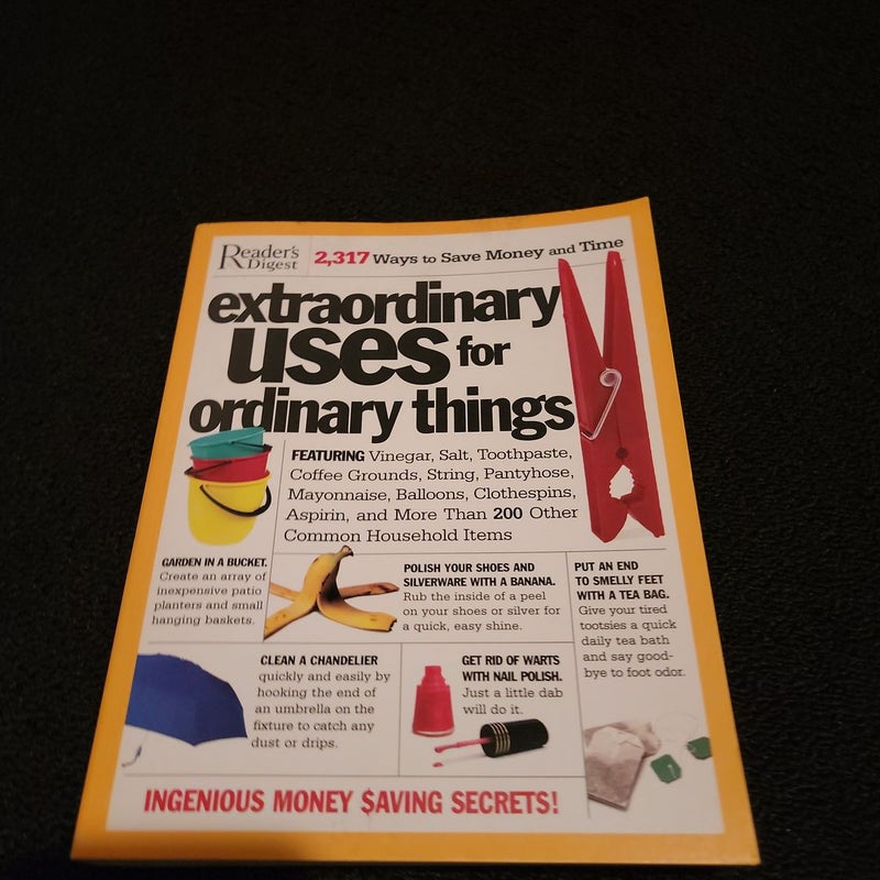 Extraordinary Uses for Ordinary Things