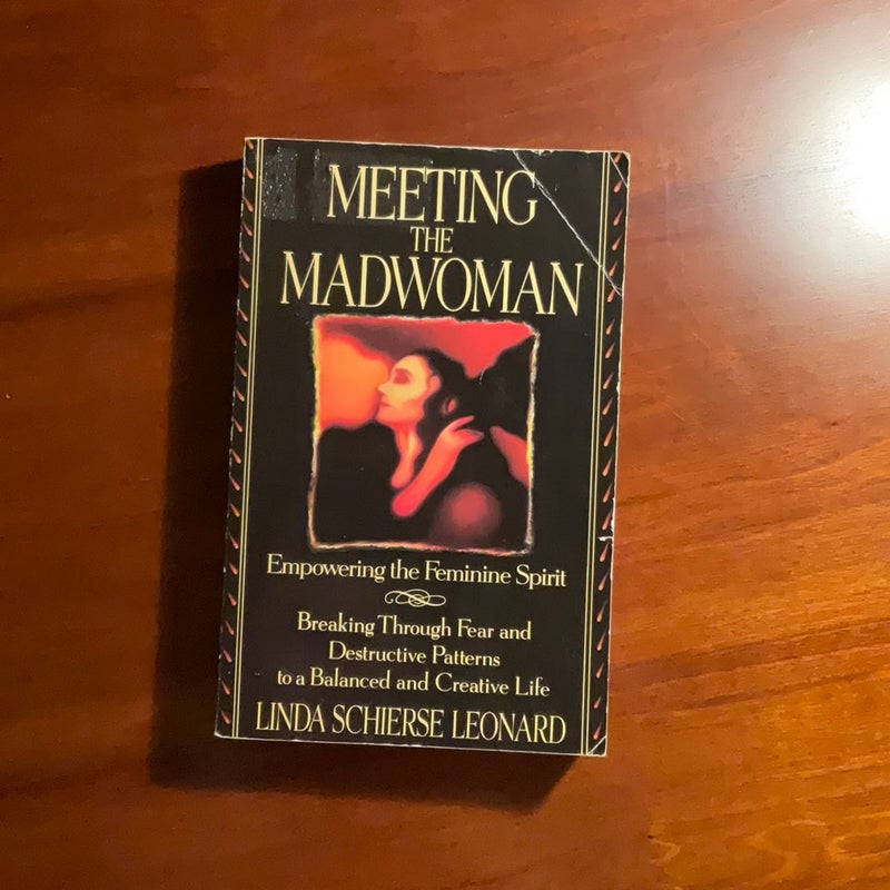 Meeting the Madwoman