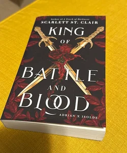 (Signed) King of Battle and Blood
