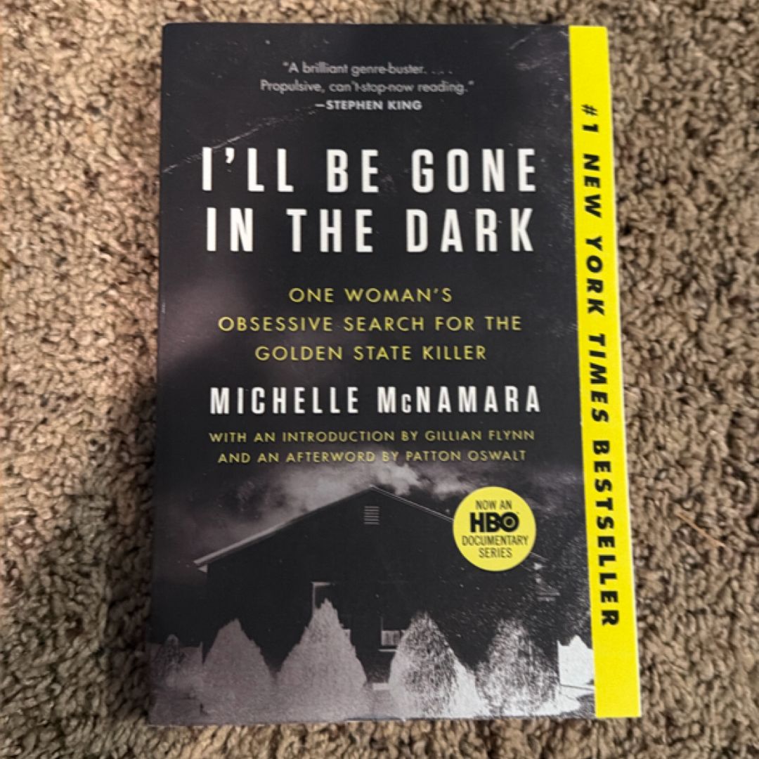 I'll Be Gone in the Dark