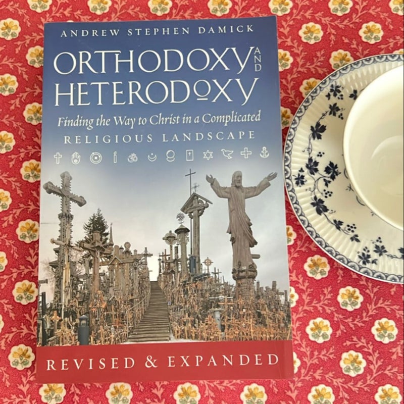 Orthodoxy and Heterodoxy