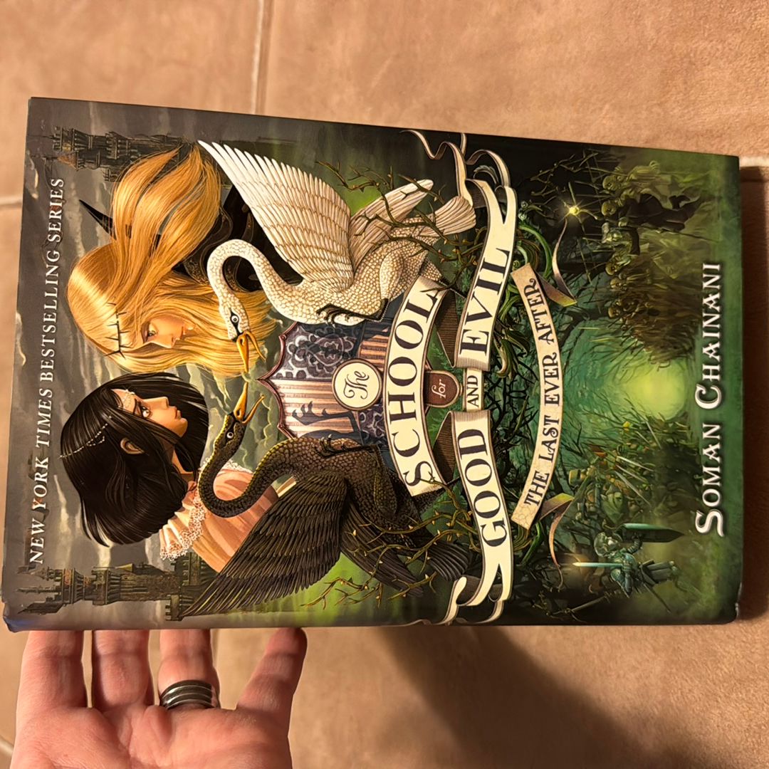 The School for Good and Evil #3: the Last Ever After