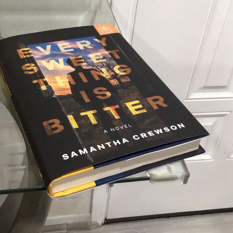 Every Sweet Thing Is Bitter