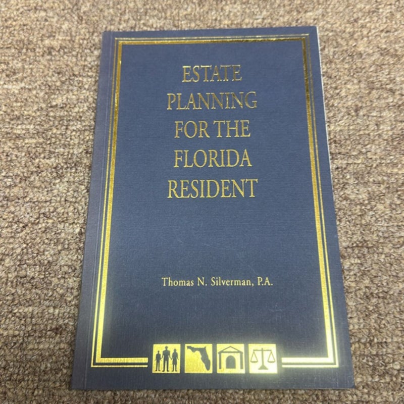 Estate planning for the Florida resident 