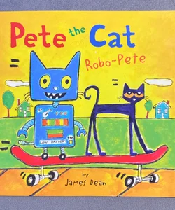 Pete The Cat Robo-Pete