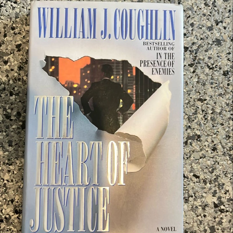 The Heart of Justice