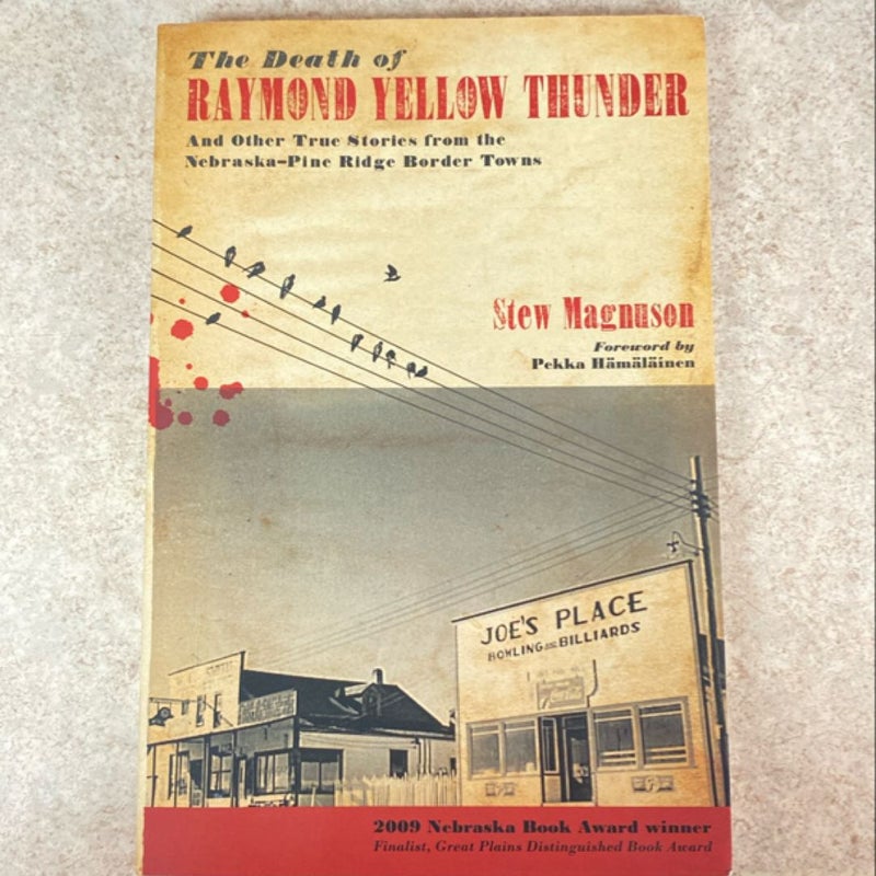 The Death of Raymond Yellow Thunder