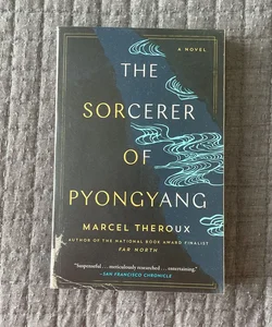 The Sorcerer of Pyongyang