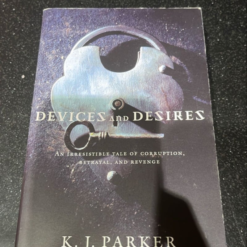 Devices and Desires
