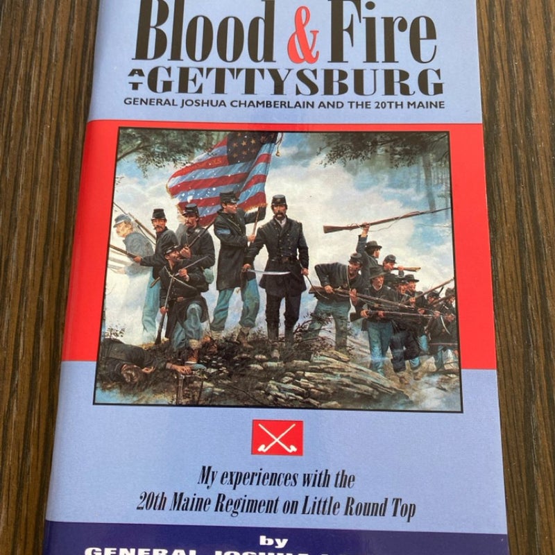 Through Blood and Fire at Gettysburg