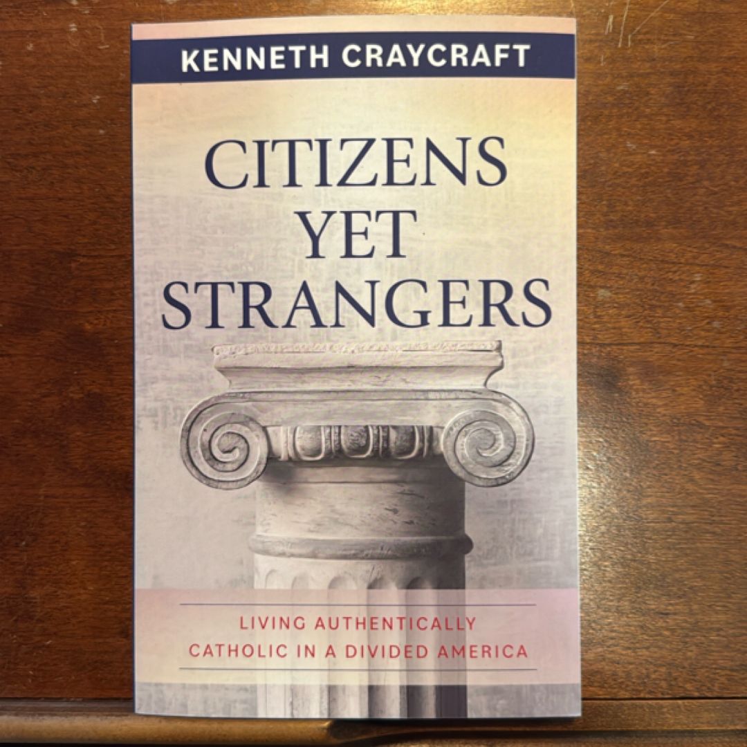 Citizens yet Strangers