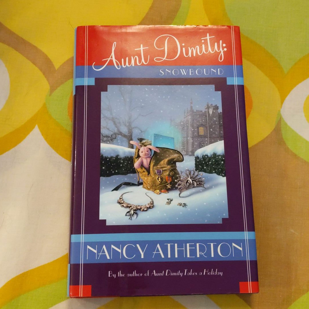 Aunt Dimity: Snowbound