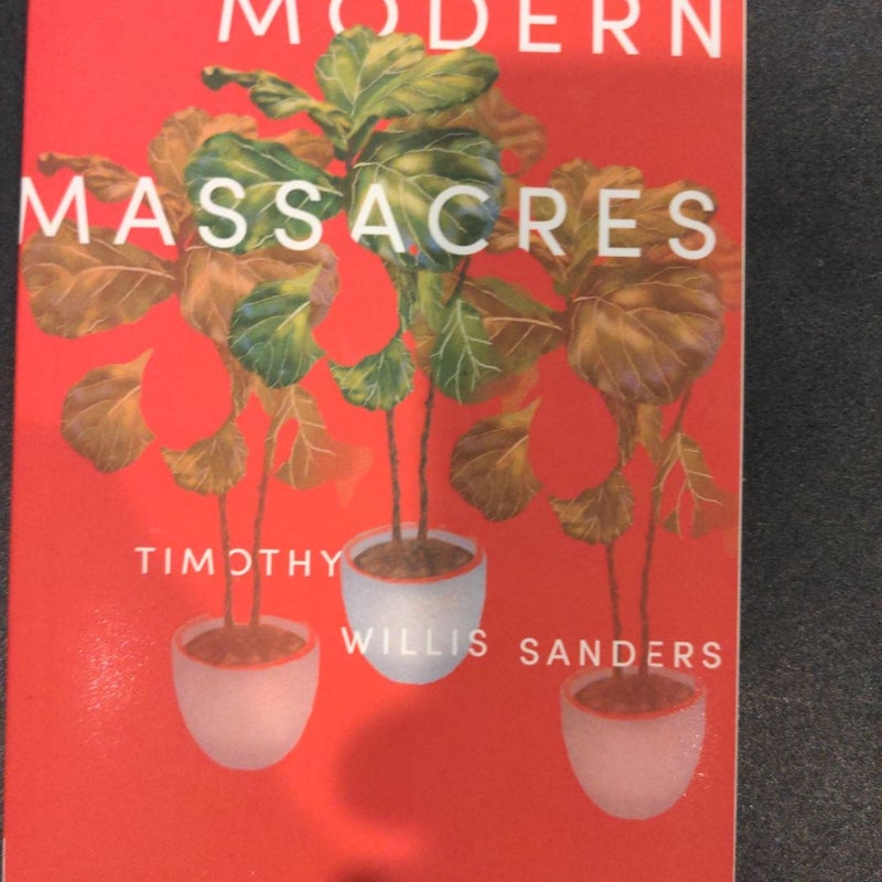 Modern Massacres