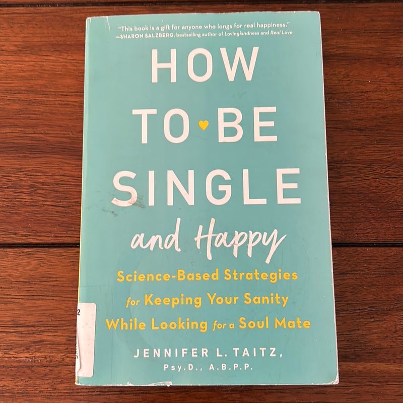 How to Be Single and Happy