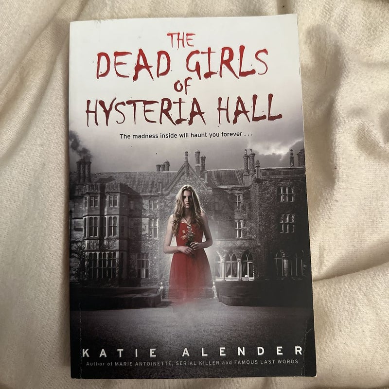 The Dead Girls of Hysteria Hall