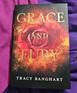 Grace and Fury - SIGNED!!