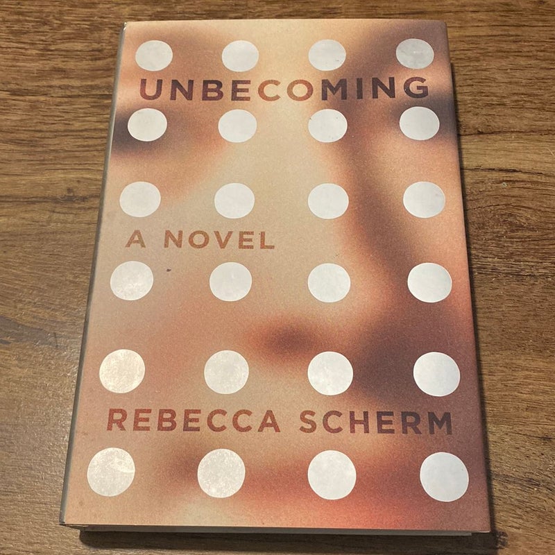 Unbecoming