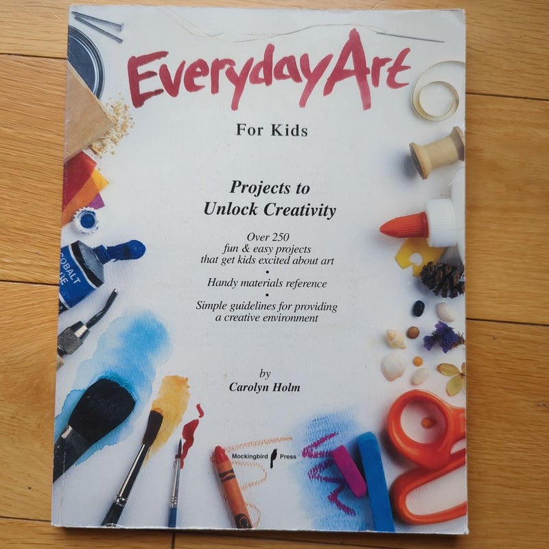 Everyday Art for Kids