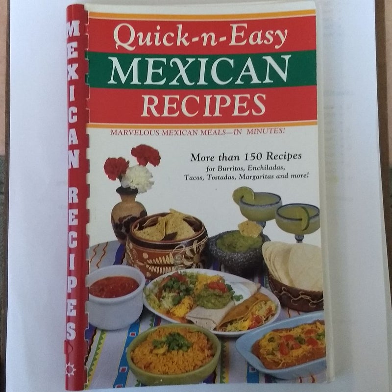 Quick-n-Easy Mexican Recipes 