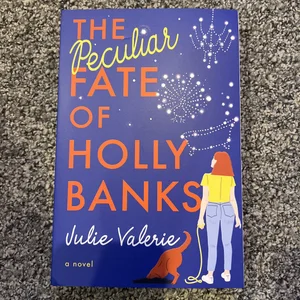 The Peculiar Fate of Holly Banks