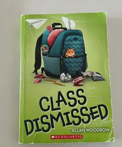 Class Dismissed 