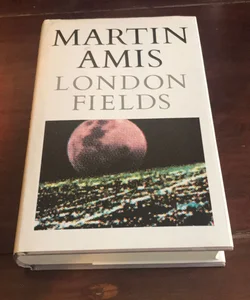 First edition * London Fields