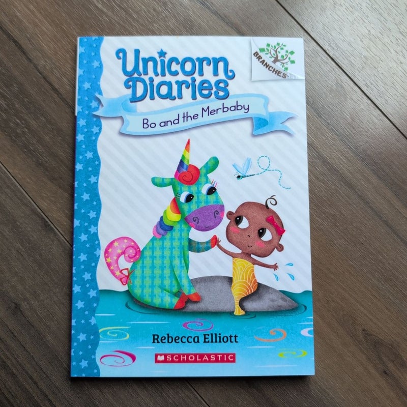 Bo and the Merbaby: a Branches Book (Unicorn Diaries #5)
