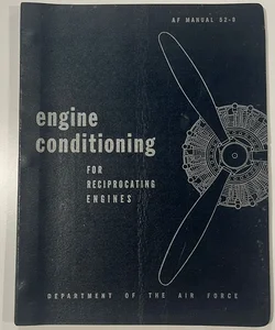 Engine Conditioning for Reciprocating Engines