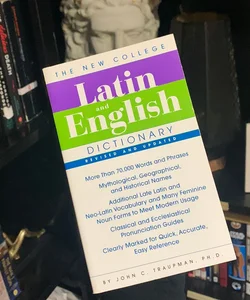 The New College Latin and English Dictionary, Revised and Updated