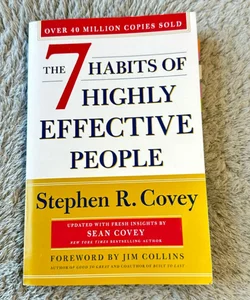 The 7 Habits of Highly Effective People