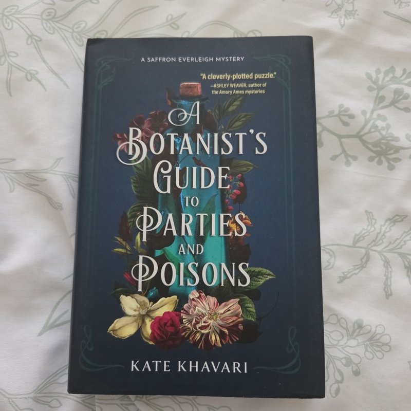 A Botanist's Guide to Parties and Poisons