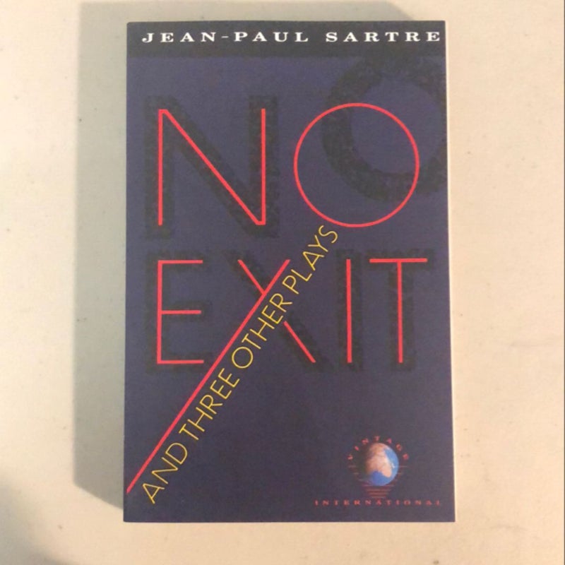 No Exit and Three Other Plays