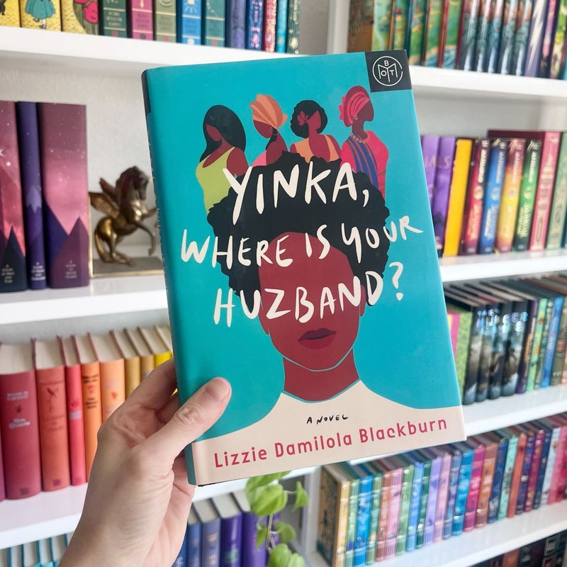 Yinka, Where Is Your Huzband?