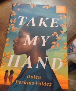 Take My Hand book of the month