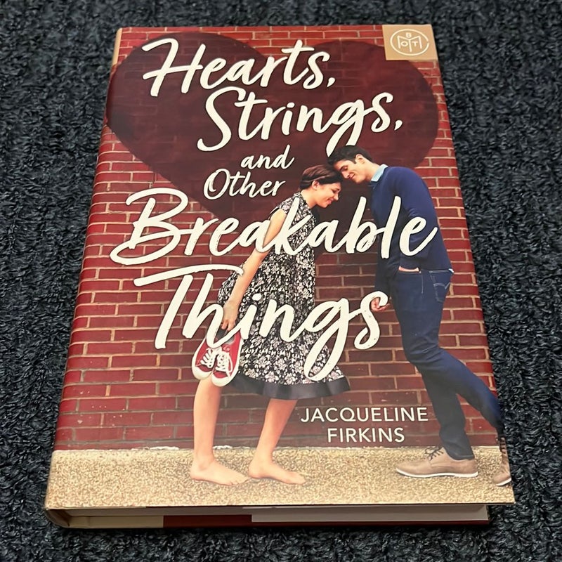 Hearts, Strings, and Other Breakable Things