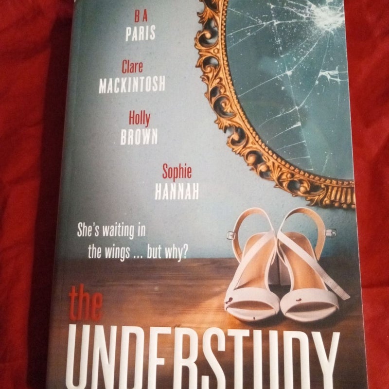 The Understudy