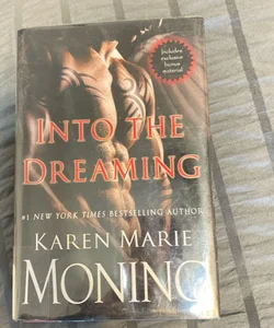 Into the Dreaming (with Bonus Material)