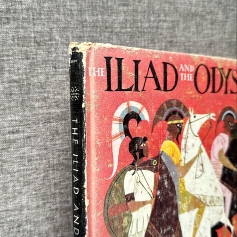 The Iliad and the Odyssey