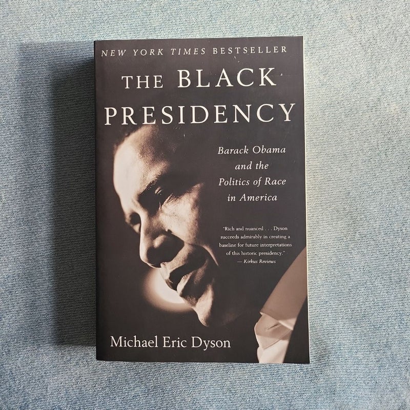 The Black Presidency