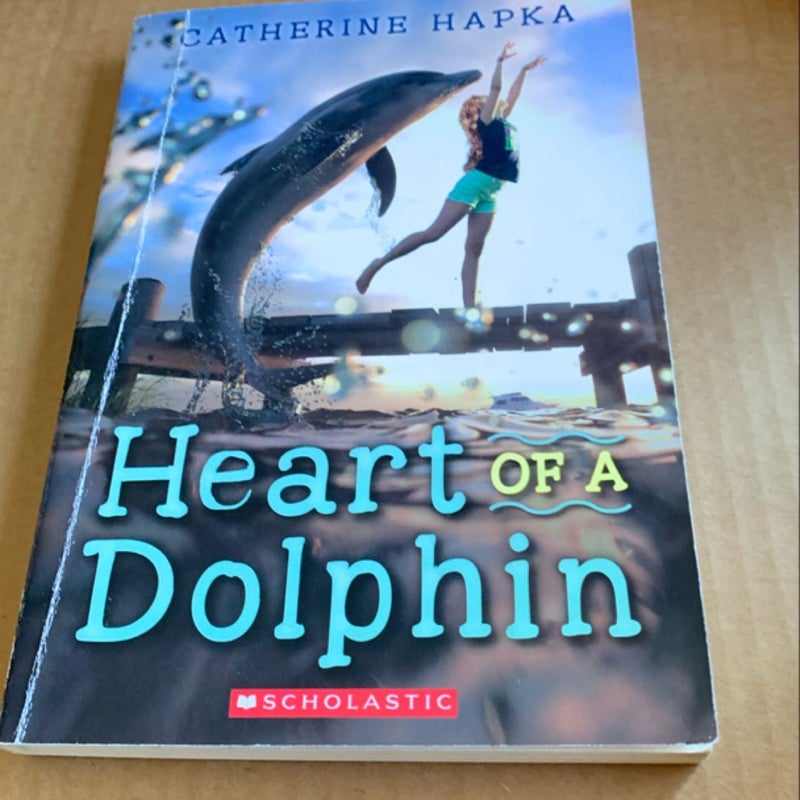 Heart of a Dolphin