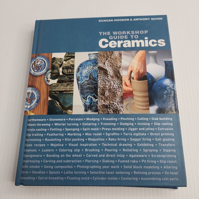 The Workshop Guide to Ceramics