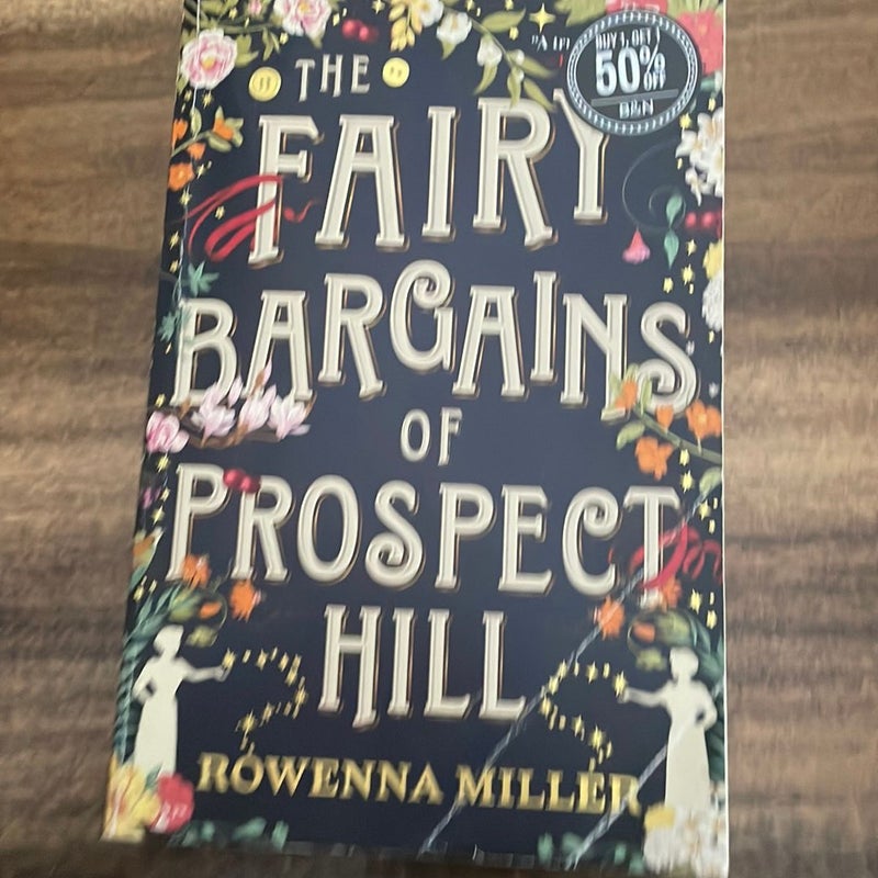 The Fairy Bargains of Prospect Hill