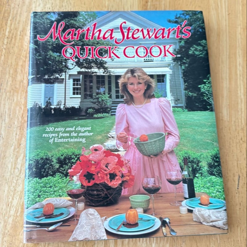 Martha Stewart's Quick Cook